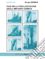 Fasi della realizzazione degli impianti chimici libro