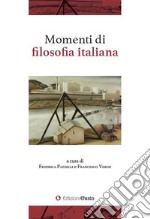 Momenti di filosofia italiana