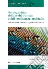 Per una critica della realtà-virtuale e dell'intelligenza-artificiale e una teoria sulla formazione linguistica dell'ossimoro libro di Albanese Carmelo