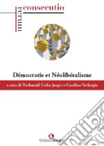 Démocratie et néolibéralisme libro