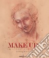 Make up. Il codice teatrale libro di Ciaramella Antonio