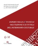 Esperti nelle attività di valutazione e di tutela del patrimonio culturale libro