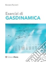 Esercizi di gasdinamica