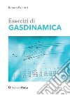 Esercizi di gasdinamica libro