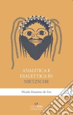 Analitica e dialettica in Nietzsche