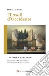 Filosofi d'Occidente libro