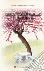 Ancora piccoli racconti sotto l'albero