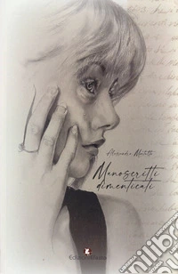Manoscritti dimenticati libro