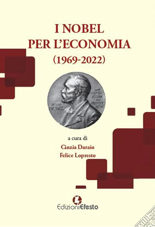 I Nobel per l'economia (1969-2022)