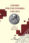 I Nobel per l'economia (1969-2022) libro