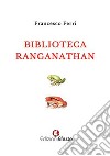 Biblioteca Ranganathan libro