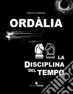 Ordàlia. La disciplina del tempo libro