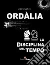 Ordàlia. La disciplina del tempo libro