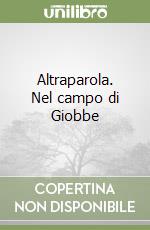 Altraparola. Nel campo di Giobbe libro