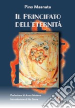 Il principato dell'eternità libro