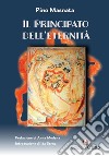 Il principato dell'eternità libro