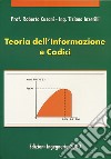 Teoria dell'informazione e codici libro di Cusani Roberto Inzerilli Tiziano