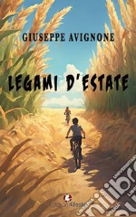 Legami d'estate libro