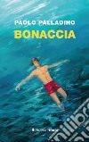 Bonaccia libro