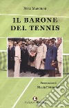 Il barone del tennis libro