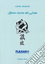 Breve storia del judo libro