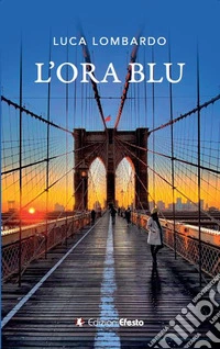 L'ora blu