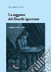 La saggezza del filosofo ignorante. Voltaire e la filosofia libro