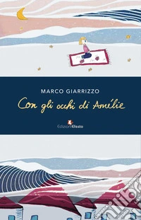 Con gli occhi di amélie libro