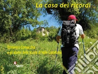 La casa dei ricordi libro