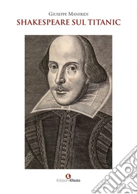 Shakespeare sul Titanic libro