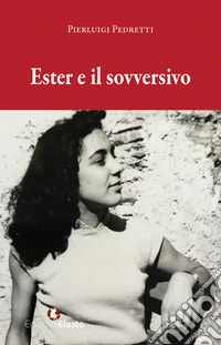Ester e il sovversivo libro