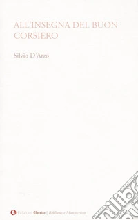 All'insegna «Del buon corsiero» libro