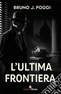 L'ultima frontiera libro