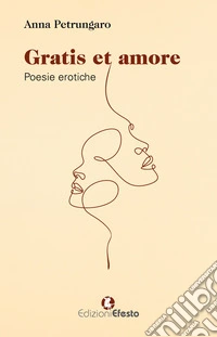Gratis et amore