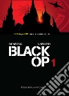 Black Op. Vol. 1 libro