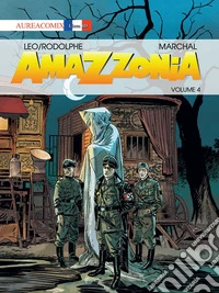 Amazzonia. Vol. 4