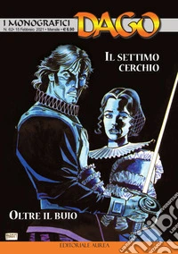 I monografici Dago. Vol. 62: Il profanatore-il settimo cerchio libro
