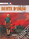 Dente d'orso. Vol. 3: Werner libro di Yann