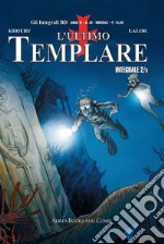 L'ultimo templare. Vol. 2-3: Il mistero più antico-Il falco del tempio libro