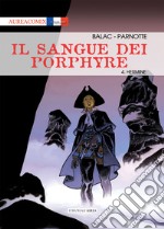 Il sangue dei Porphyre. Vol. 4: Hermine libro