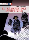 Il sangue dei Porphyre. Vol. 4: Hermine libro di Balac