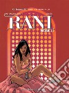 Rani. Vol. 2: Schiava-maîtresse libro di Van Hamme Jean Alcante Didier