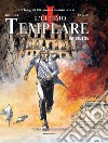 L'ultimo templare. Vol. 3-3 libro di Khoury Raymond Lalor Miguel