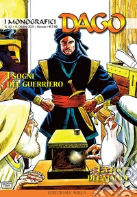 I monografici Dago. Vol. 82: I sogni del guerriero-La luce del Mahdi libro