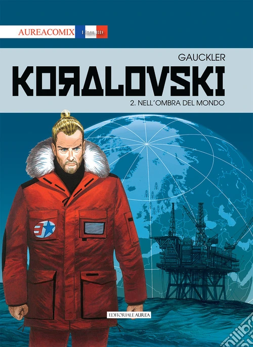 Koralovsky. Vol. 2: Nell'ombra del mondo