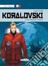 Koralovsky. Vol. 2: Nell'ombra del mondo libro