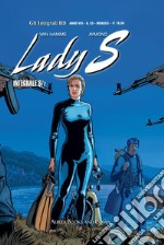 Lady S. Vol. 6: La faglia-Rapporto di forze libro