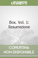 Box. Vol. 1: Resurrezione libro