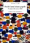 Perché (non) siamo popolo. Premio letterario 2018. I dodici racconti selezionati libro di Giovannetti P. (cur.)