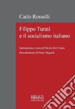 Filippo Turati e il socialismo italiano